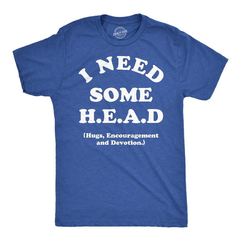 Running T-Shirt for Women-I Need Some Head Hugs Encouragement And Devotion Men's T Shirt