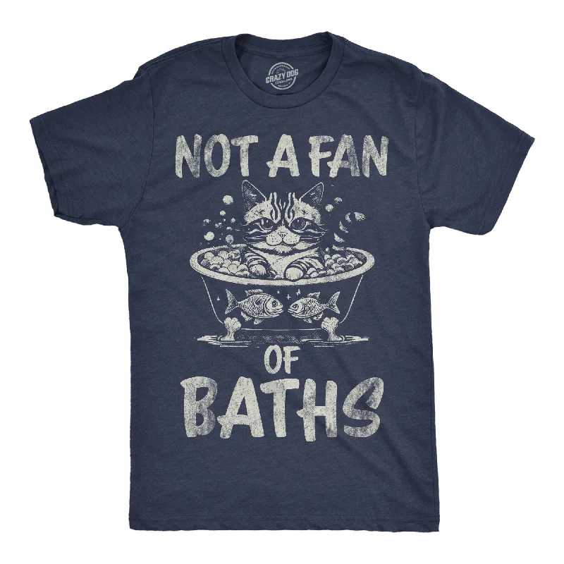 Event T-Shirt for Men-Not A Fan OF Baths Men's T Shirt