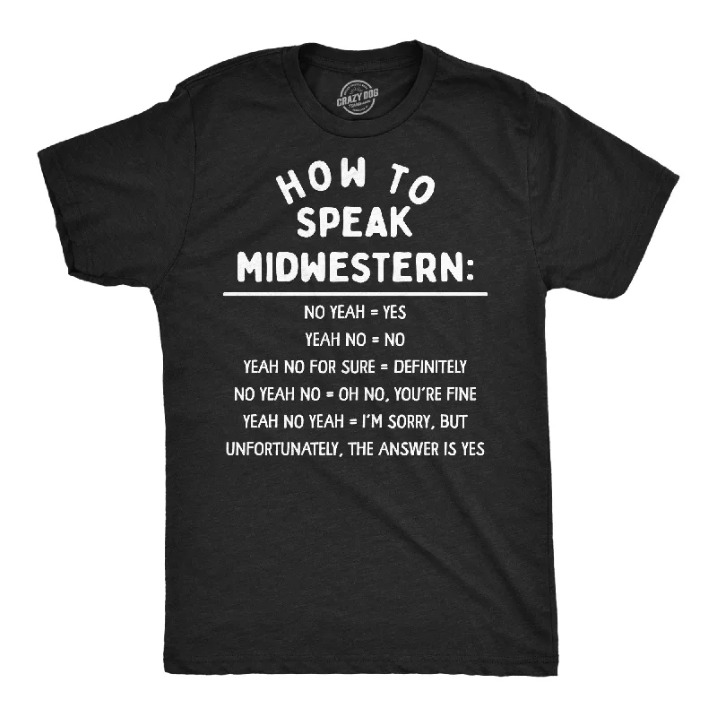 Uniform T-Shirt for Men-How To Speak Midwestern Men's T Shirt