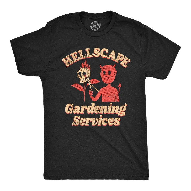 Campaign T-Shirt for Women-Hellscape Gardening Services Men's T Shirt